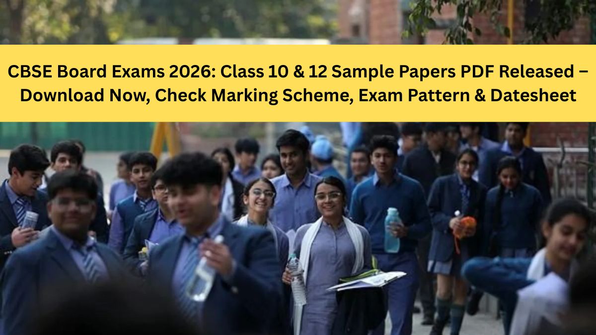 cbse-board-exams-2026-class-10-12-sample-papers-marking-scheme-exam-pattern-datesheet