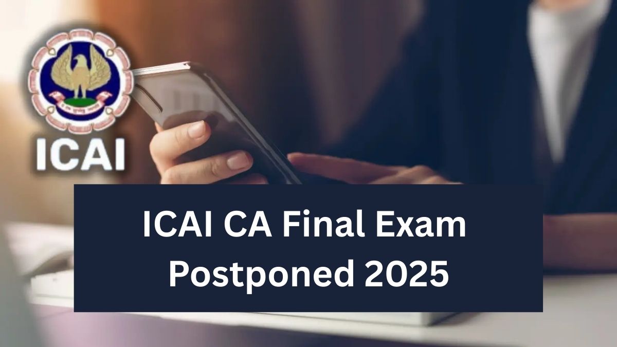icai-ca-exams-postponed-september-2025